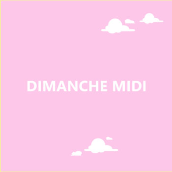 Dimanche midi