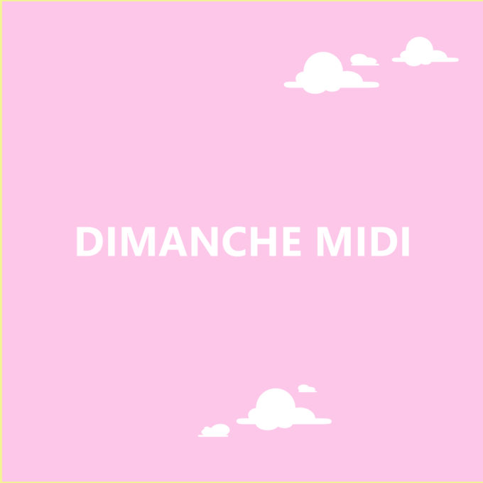 Dimanche midi